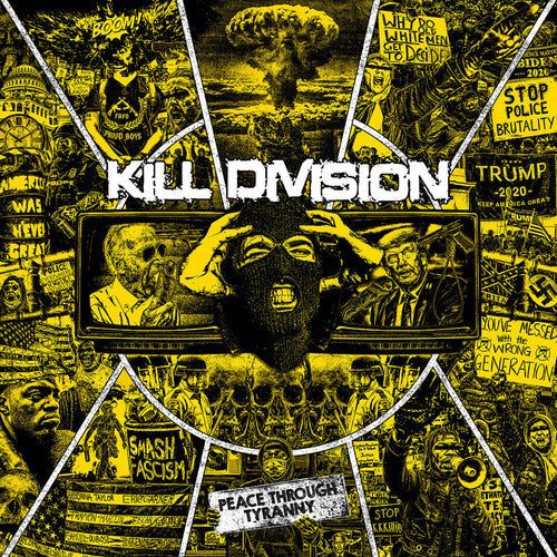 Kill Division: Peace Through Tyranny - CD