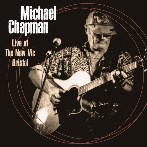Michael Chapman: Live At The New Vic Bristol 4th June 2000 { CD }