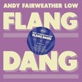 Andy Fairweather Low: Flang Dang [ Vinyl ]