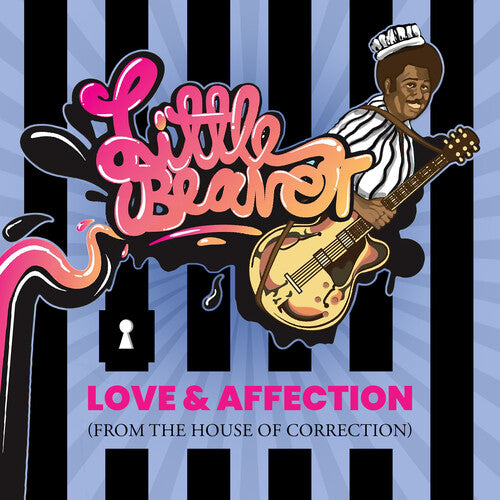 Little Beaver: Love & Affection (From The House Of Correction) { CD }