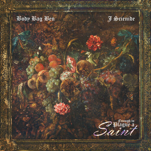 Body Bag Ben X J Scienide: Enough To Plague A Saint { CD }