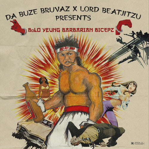 Da Buze Bruvaz X Lord Beatjitzu: Bolo Yeung Barbarian Bicepz [ Vinyl ]