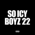 Gucci Mane: So Icy Boyz 22 { CD }