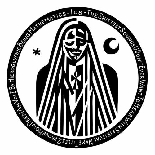 Hieroglyphic Being: Shittest Sounds Vol 1 [ Vinyl ]