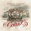 Shane Smith & the Saints: Coast [ Vinyl ]