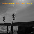 Sverre Gjorvad: Here Comes The Sun - CD