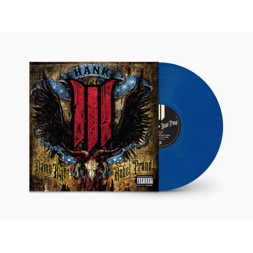 Hank III - Damn Right, Rebel Proud - LP [ Record ]
