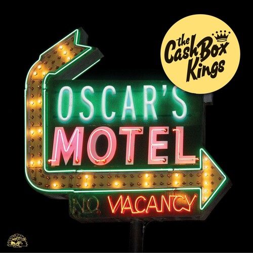 The Cash Box Kings: Oscar's Motel [ Vinyl ]