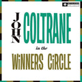 John Coltrane - In The Winner's Circle - LP [ Record ]