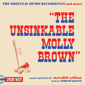 Meredith Willson: Unsinkable Molly Brown: The Original Demo Recordings & More (Original Soundtrack) - CD