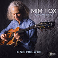 Mimi Organ Trio Fox: One For Wes - CD