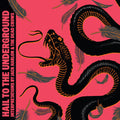 Harlon, Jack & the Dead Crows: Hail To The Underground - VINYL