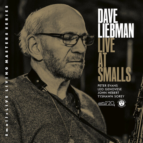 Dave Liebman: Lost In Time Live At Smalls - CD