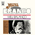 Waltel Branco - Meu Balanco - LP [ Record ]