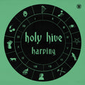 Holy Hive: Harping - 12-INCH SINGLE