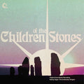 Sager, Sidney / Ambrosian Singers: Children Of The Stones - VINYL
