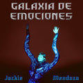 Jackie Mendoza - Galaxia de Emociones - LP [ Record ]