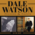 Dale Watson: Sinners & Saints (whiskey Or God / Help Your Lord) - COMPACT DISCS