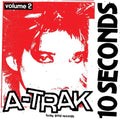 A-Trak: 10 Seconds Vol. 2 [ Vinyl ]