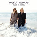 Ward Thomas: Music In The Madness [ Vinyl ]
