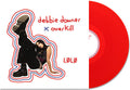 LØLØ: Debbie Downer / Overkill - Transparent Red - VINYL