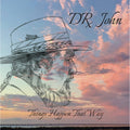 Dr. John - Things Happen That Way - Indie LP [ Record ]