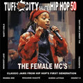 Various Artists - Tuff City Salutes Hip Hop 50: Female MC's - RSD LP [ Record ]