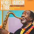 Wendell Harrison & Tribe - A Tribute to Pharaoh Sanders - RSD LP [ Record ]