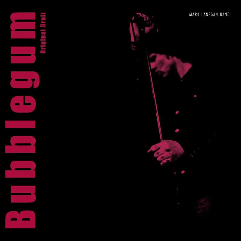 Mark Lanegan Band - Bubblegum (Original Draft) - RSD LP [ Record ]