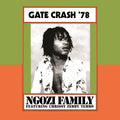 Ngozi Family - Gate Crash '78 - RSD LP [ Record ]