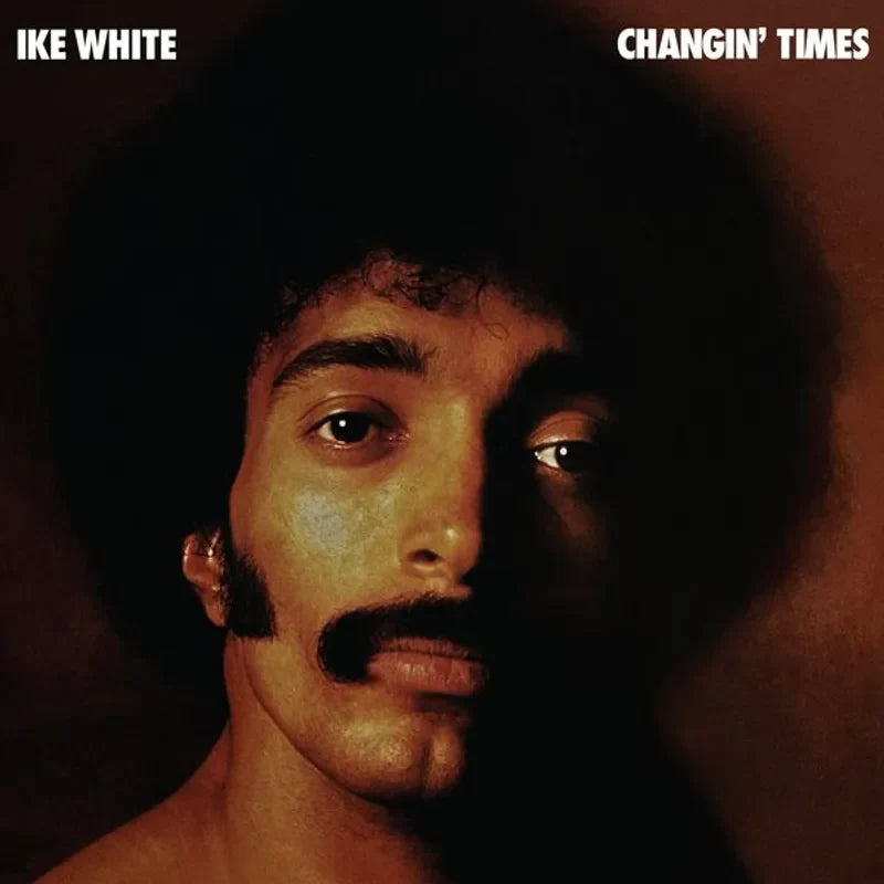 Ike White - Changin' Times - RSD LP [ Record ]