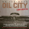 Dr. Feelgood - Oil City Confidential (Original Soundtrack) - RSD LP [ Record ]