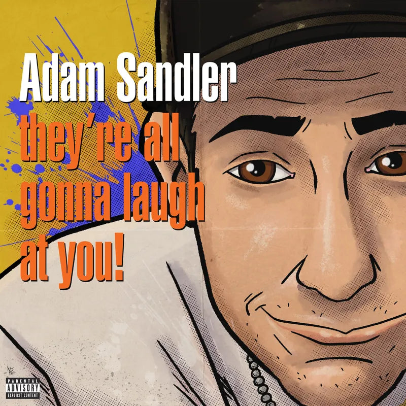 Adam Sandler - They're All Gonna Laugh At You! - RSD LP [ Record ]