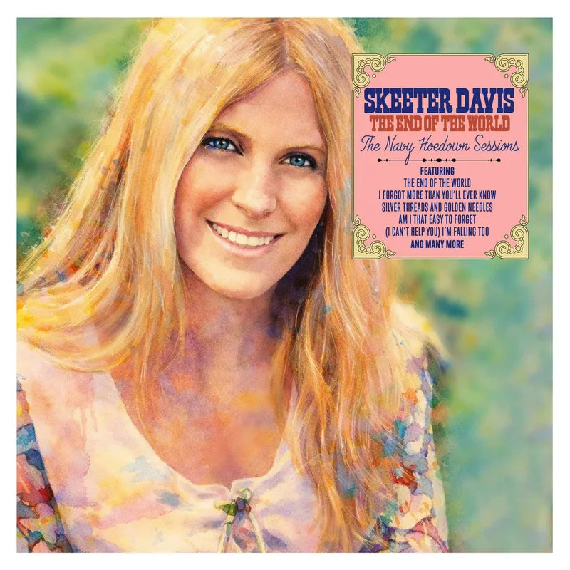Skeeter Davis - The End of the World: The Navy Hoedown Sessions - RSD LP [ Record ]