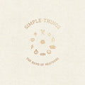 The Band of Heathens: Simple Things - VINYL