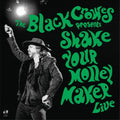 The Black Crowes: Shake Your Money Maker (live) - VINYL