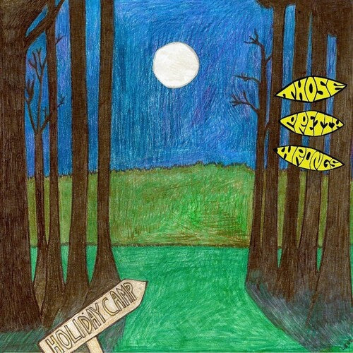 Those Pretty Wrongs: Holiday Camp - VINYL