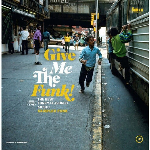 Various Artists - Give Me The Funk! (The Best Funky-Flavored Music) Sampled Funk - LP [ Record ]