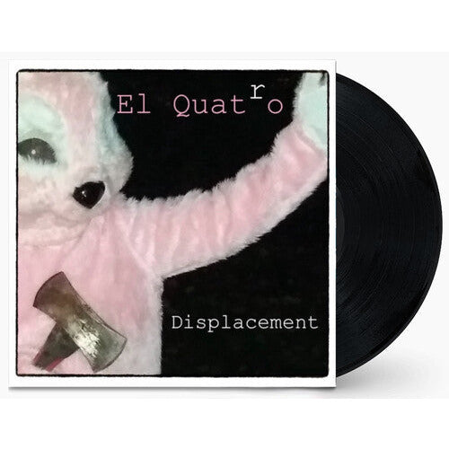 El Quatro - Displacement - RSD LP [ Record ]