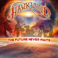 Hawkwind: The Future Never Waits - CD