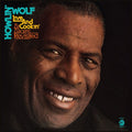 Howlin' Wolf: Live And Cookin' At Alice's Revisited [ Vinyl ]