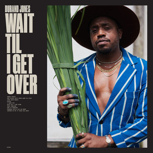 Durand Jones - Wait Til I Get Over - LP [ Record ]