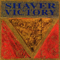 Shaver: Victory [ Vinyl ]