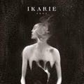 Ikarie: Arde - VINYL
