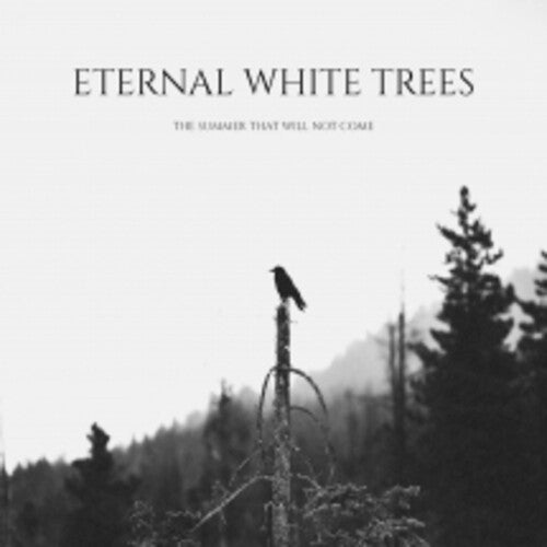 Eternal White Trees: The Summer That Will Not Come - CD