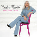 Barbara Fairchild: And I Love You So - COMPACT DISCS