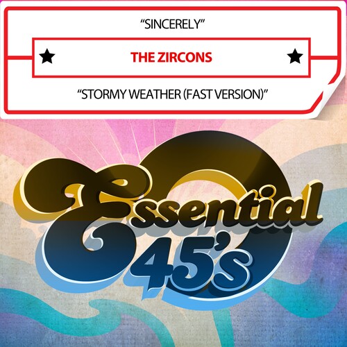 Zircons: Sincerely/StormyWeather(Digital45) - CD