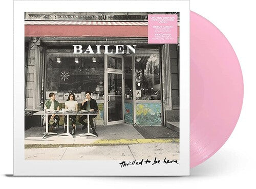 Bailen: Thrilled To Be Here - VINYL
