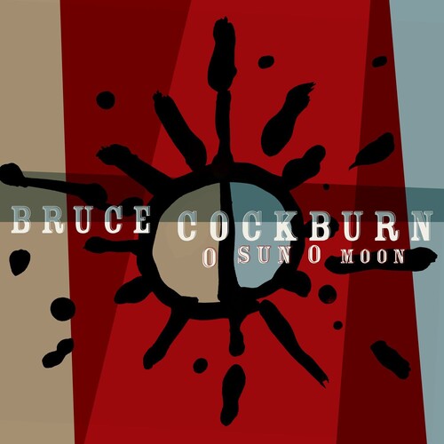 Bruce Cockburn - O Sun O Moon - LP [ Record ]