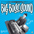 Big Boss Sound: Return Of The Loafer - VINYL